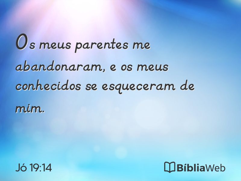 Jó 19:14 em imagem para compartilhar
