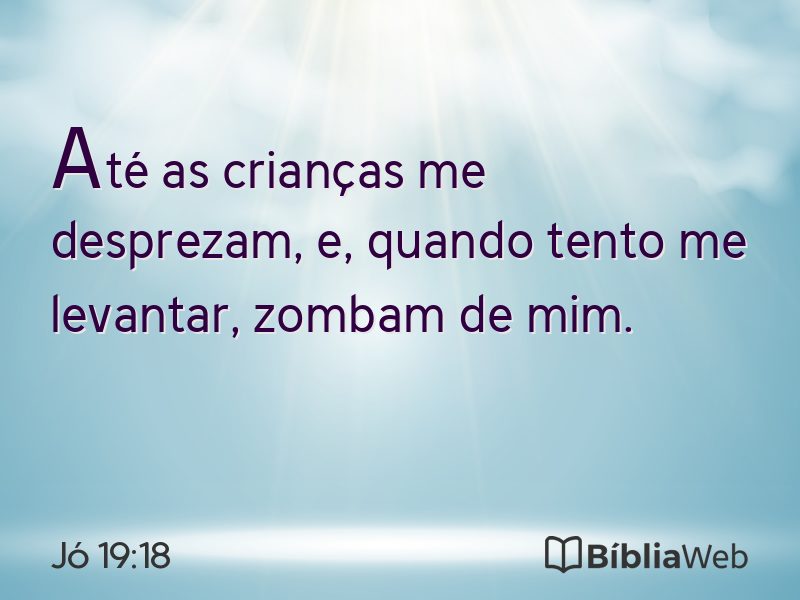 Jó 19:18 em imagem para compartilhar