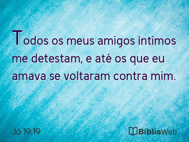Jó 19:19 em imagem para compartilhar