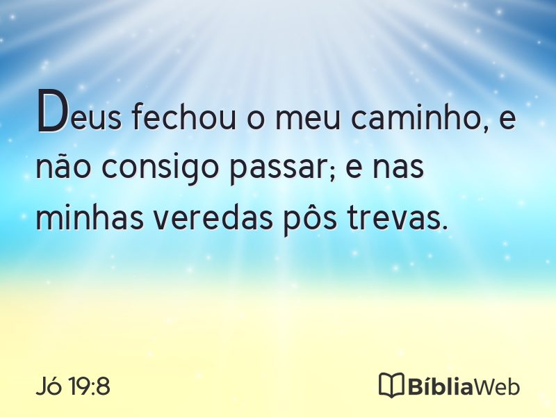 Jó 19:8 em imagem para compartilhar