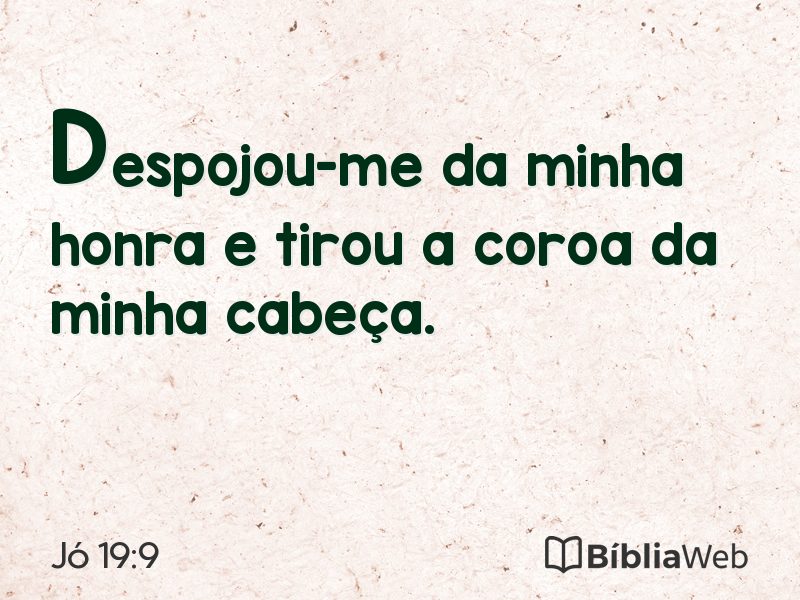 Jó 19:9 em imagem para compartilhar