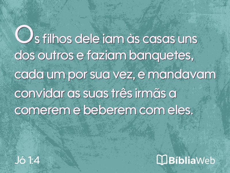 Jó 1:4 em imagem para compartilhar