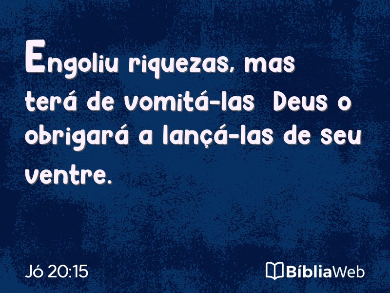 Jó 20:15 em imagem para compartilhar