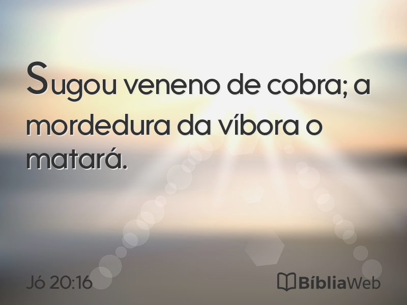 Jó 20:16 em imagem para compartilhar