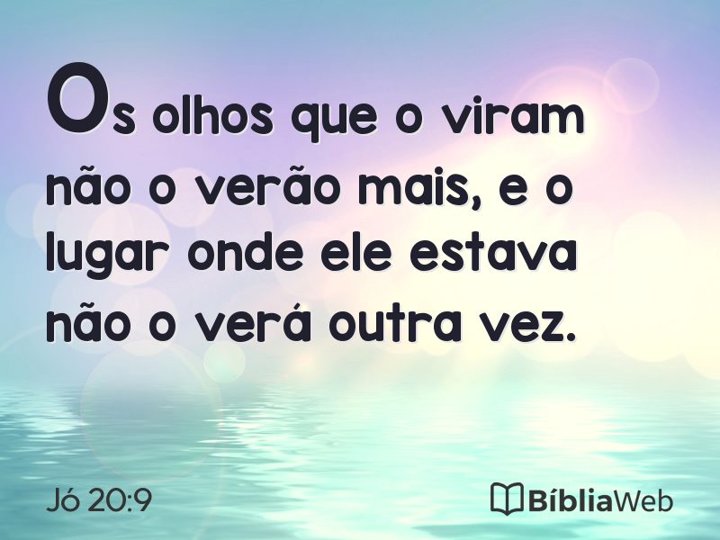 Jó 20:9 em imagem para compartilhar