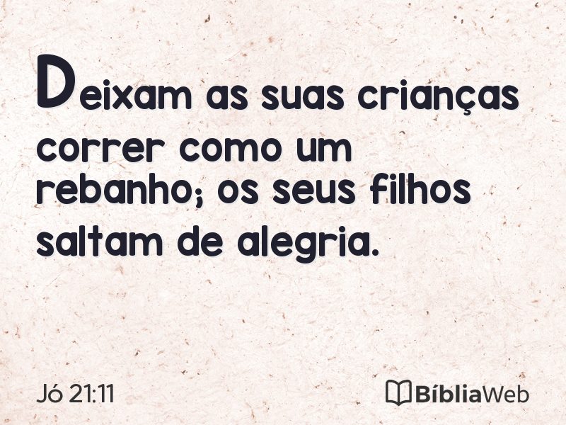 Jó 21:11 em imagem para compartilhar