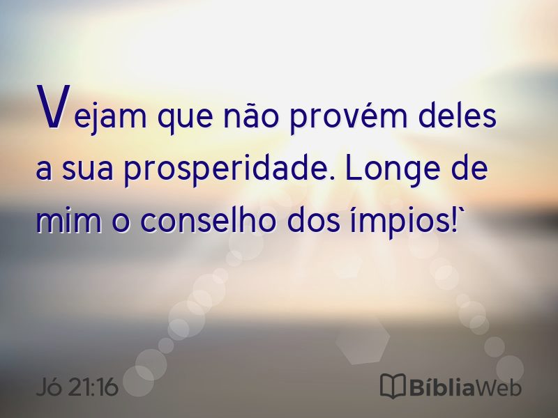 Jó 21:16 em imagem para compartilhar