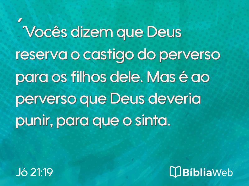 Jó 21:19 em imagem para compartilhar
