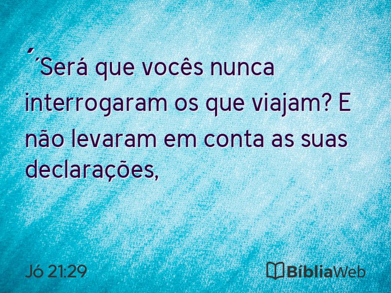 Jó 21:29 em imagem para compartilhar