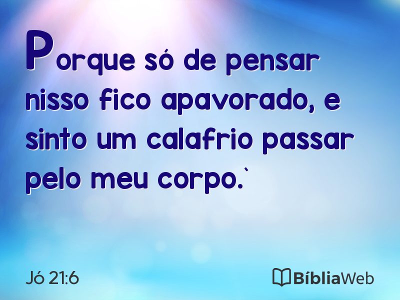 Jó 21:6 em imagem para compartilhar