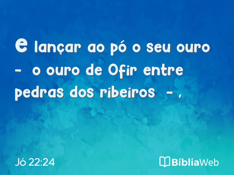 Jó 22:24 em imagem para compartilhar
