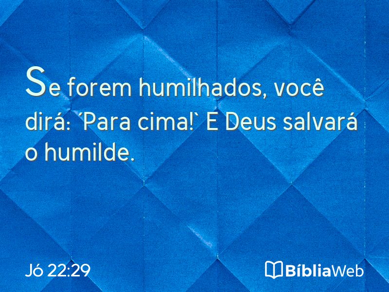 Jó 22:29 em imagem para compartilhar