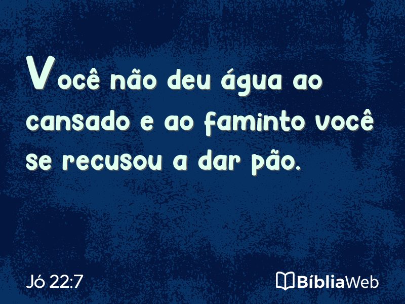Jó 22:7 em imagem para compartilhar