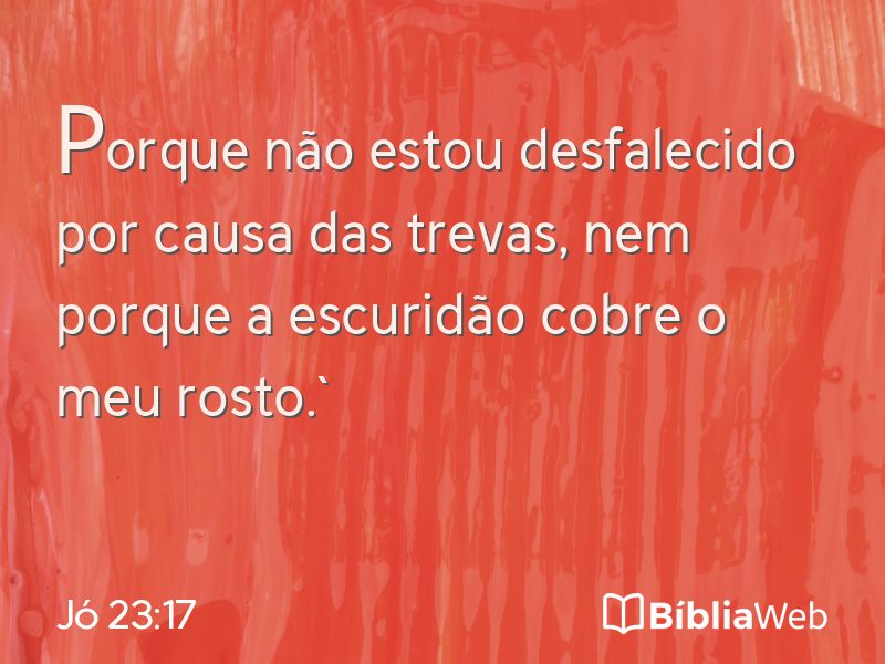 Jó 23:17 em imagem para compartilhar