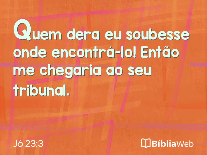 Jó 23:3 em imagem para compartilhar