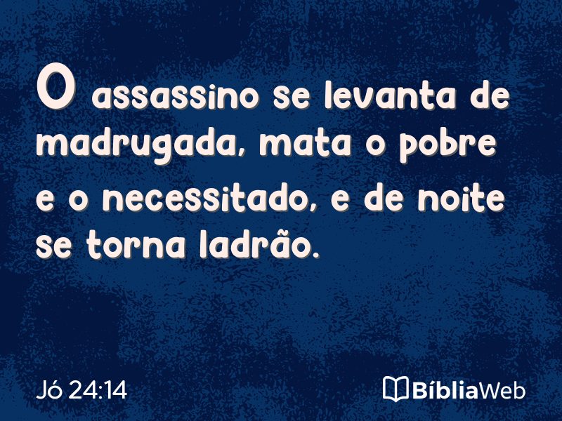 Jó 24:14 em imagem para compartilhar