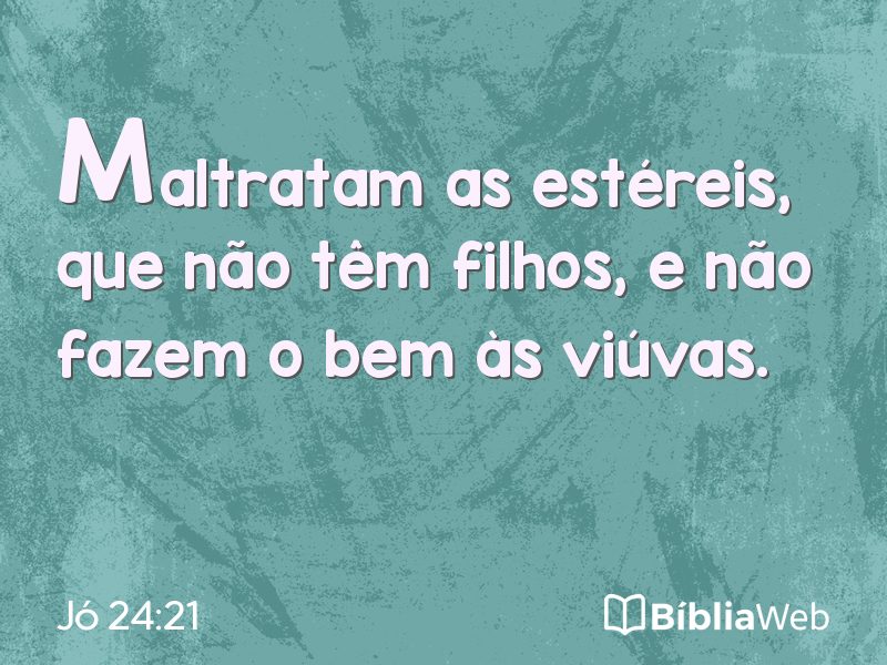 Jó 24:21 em imagem para compartilhar