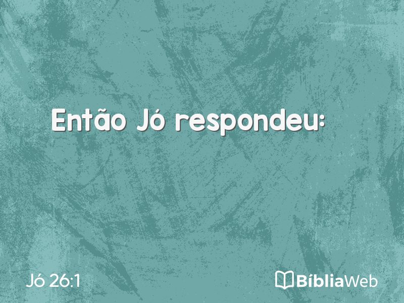 Jó 26:1 em imagem para compartilhar
