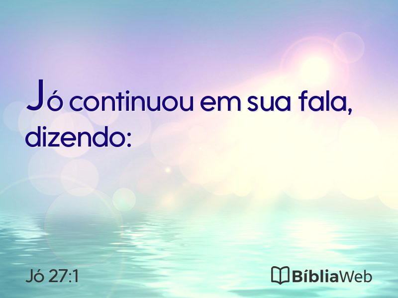 Jó 27:1 em imagem para compartilhar