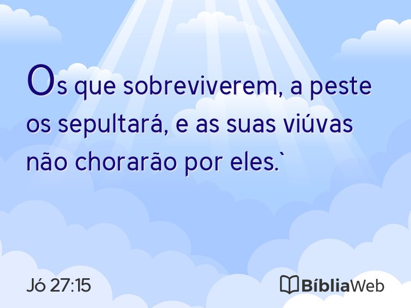 Jó 27:15 em imagem para compartilhar