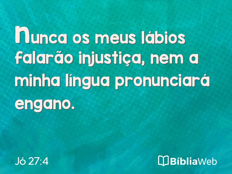 Jó 27:4 em imagem para compartilhar
