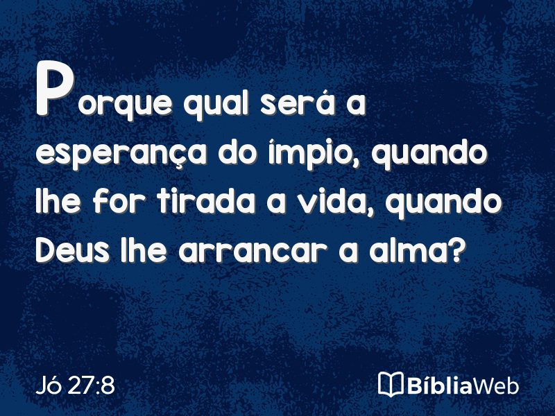 Jó 27:8 em imagem para compartilhar