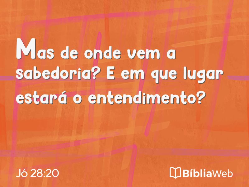 Jó 28:20 em imagem para compartilhar