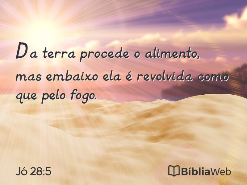Jó 28:5 em imagem para compartilhar