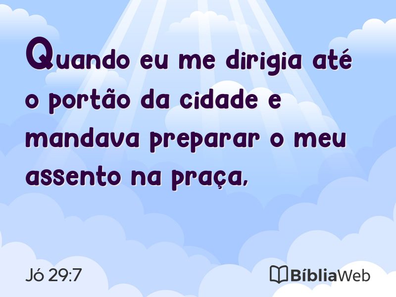 Jó 29:7 em imagem para compartilhar