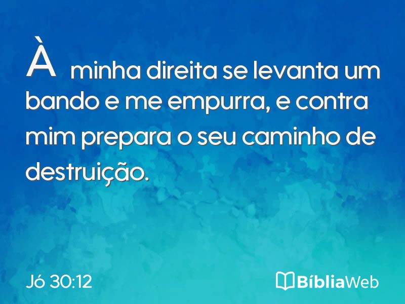 Jó 30:12 em imagem para compartilhar