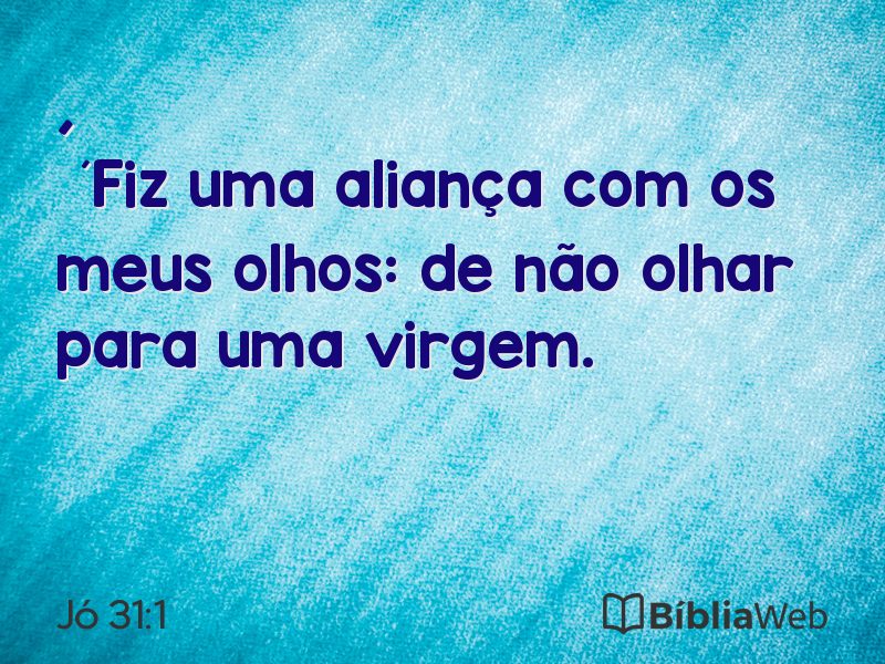 Jó 31:1 em imagem para compartilhar