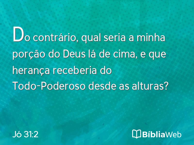 Jó 31:2 em imagem para compartilhar
