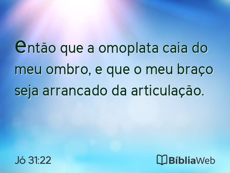 Jó 31:22 em imagem para compartilhar