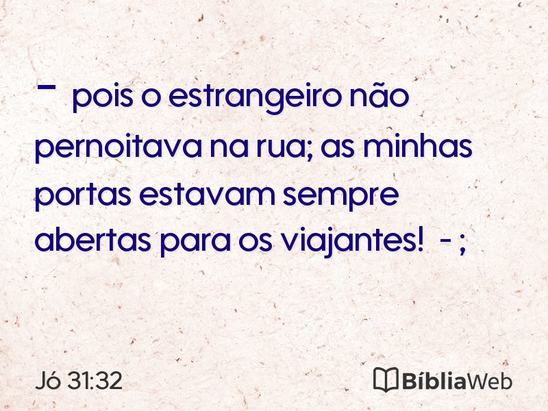 Jó 31:32 em imagem para compartilhar