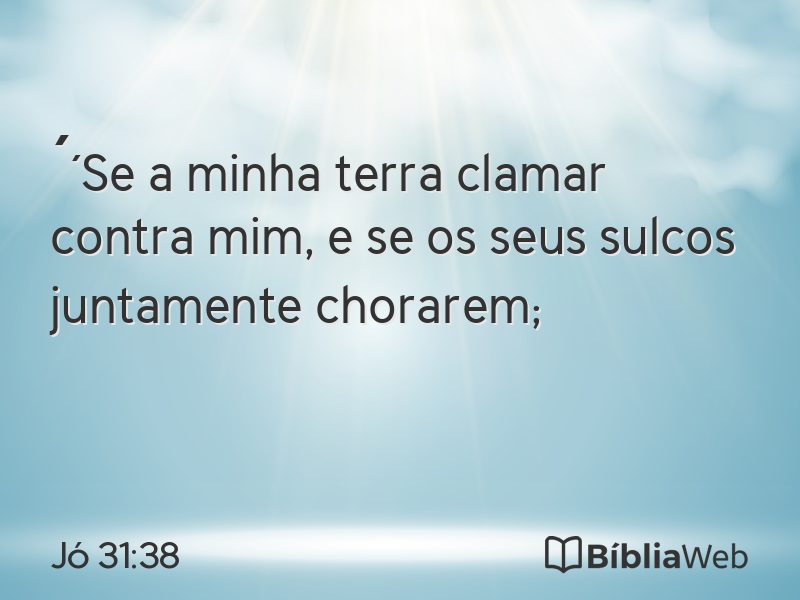 Jó 31:38 em imagem para compartilhar