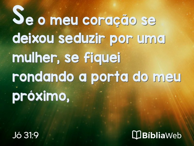 Jó 31:9 em imagem para compartilhar