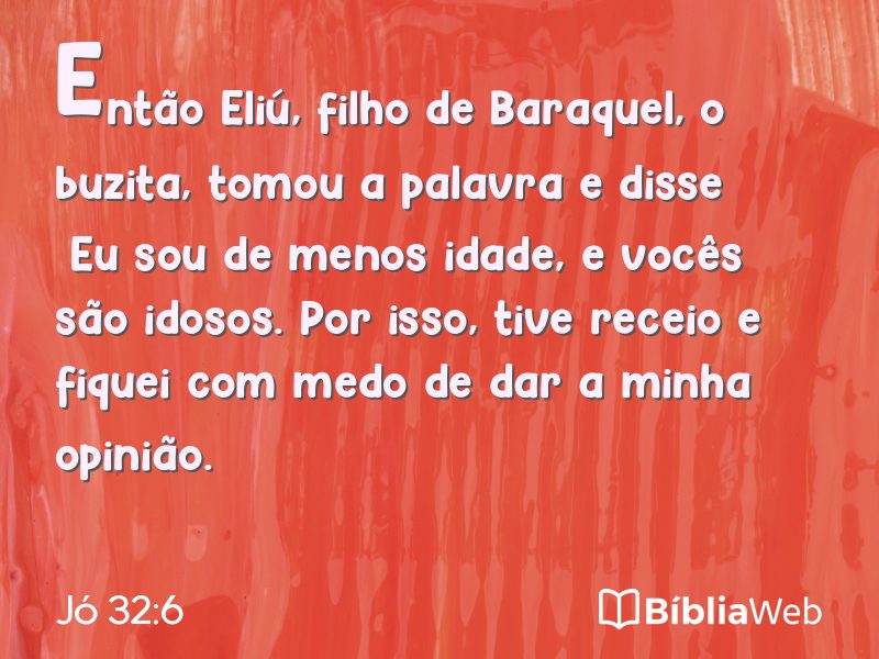 Jó 32:6 em imagem para compartilhar