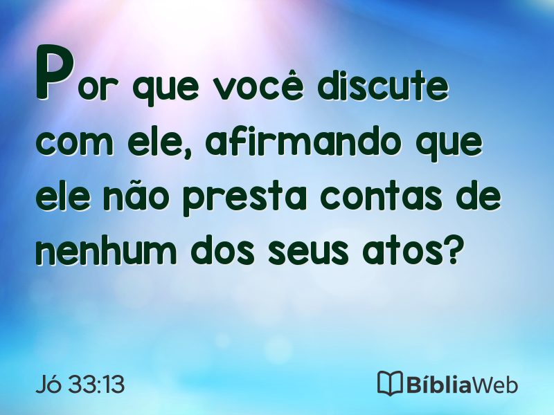 Jó 33:13 em imagem para compartilhar