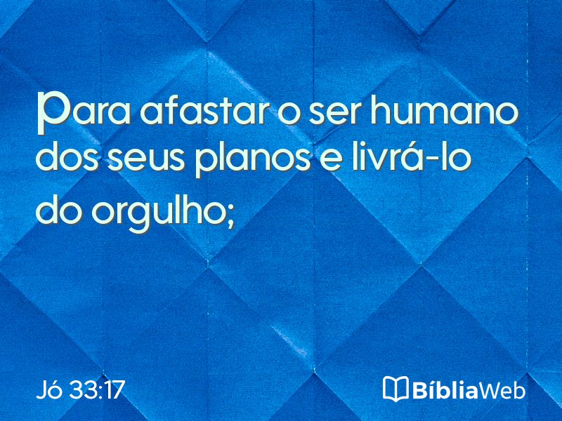 Jó 33:17 em imagem para compartilhar