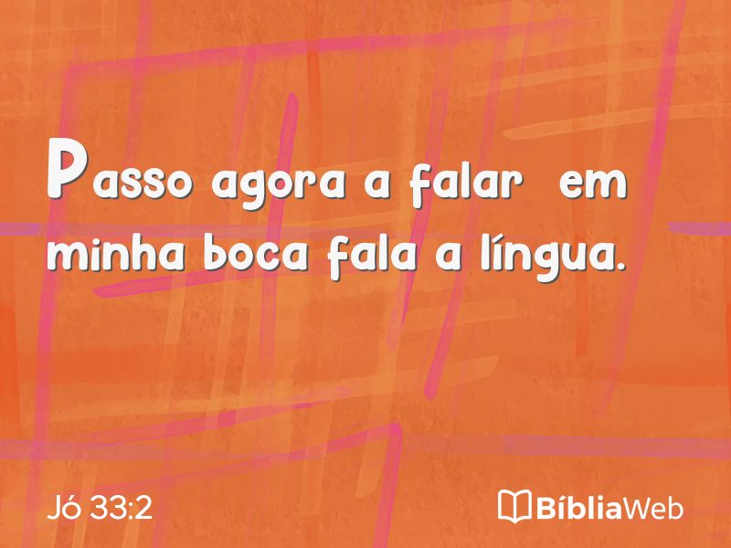 Jó 33:2 em imagem para compartilhar