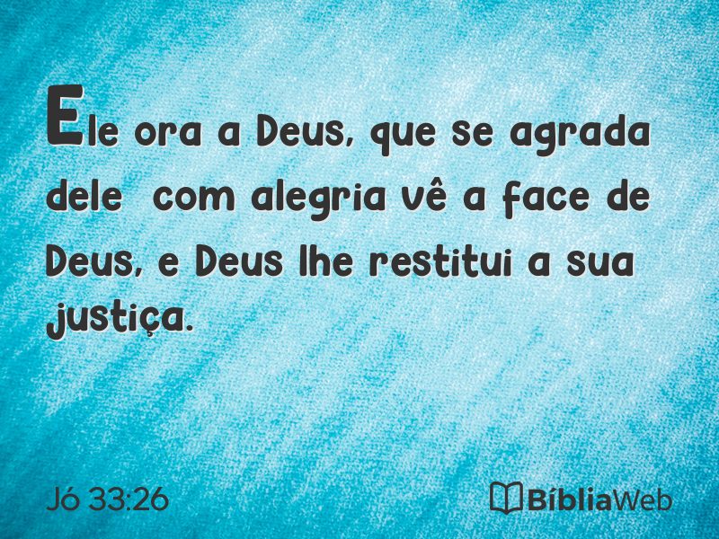 Jó 33:26 em imagem para compartilhar