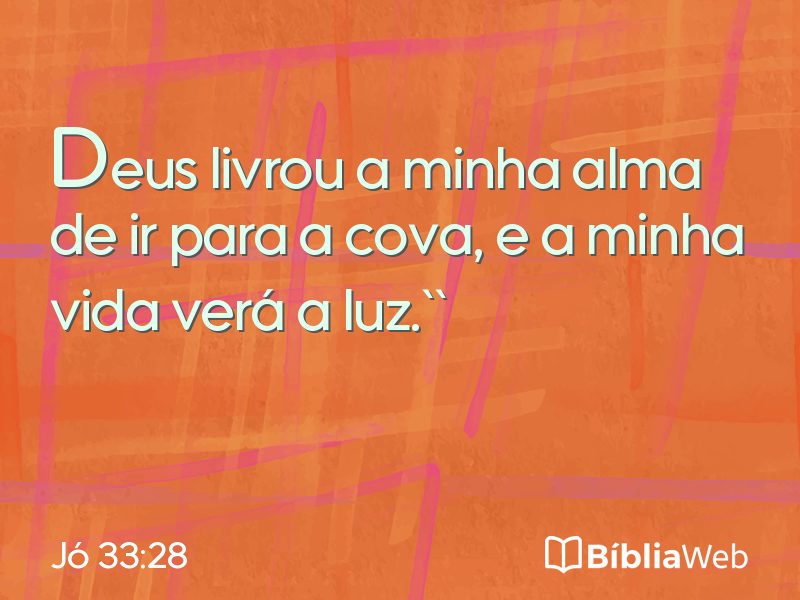 Jó 33:28 em imagem para compartilhar
