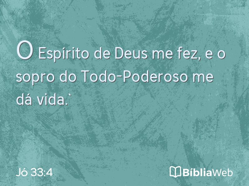 Jó 33:4 em imagem para compartilhar