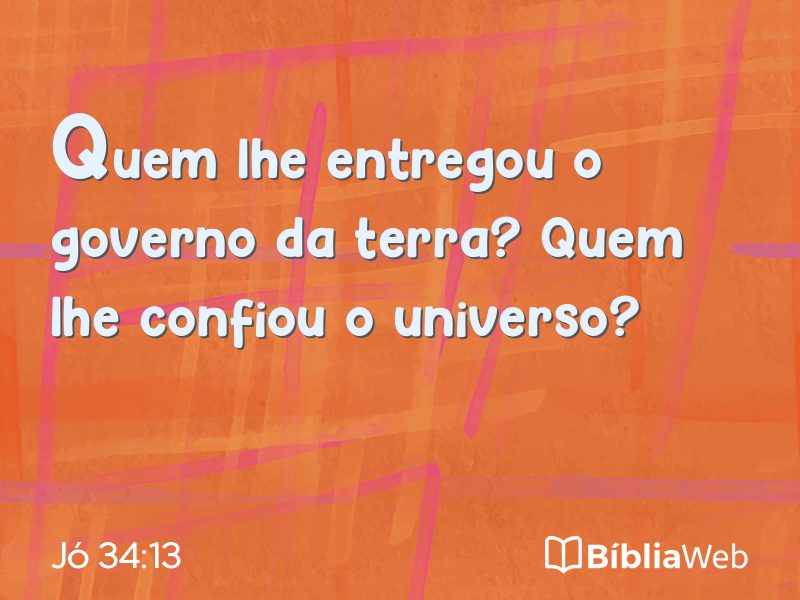 Jó 34:13 em imagem para compartilhar
