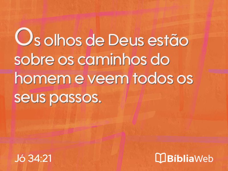 Jó 34:21 em imagem para compartilhar