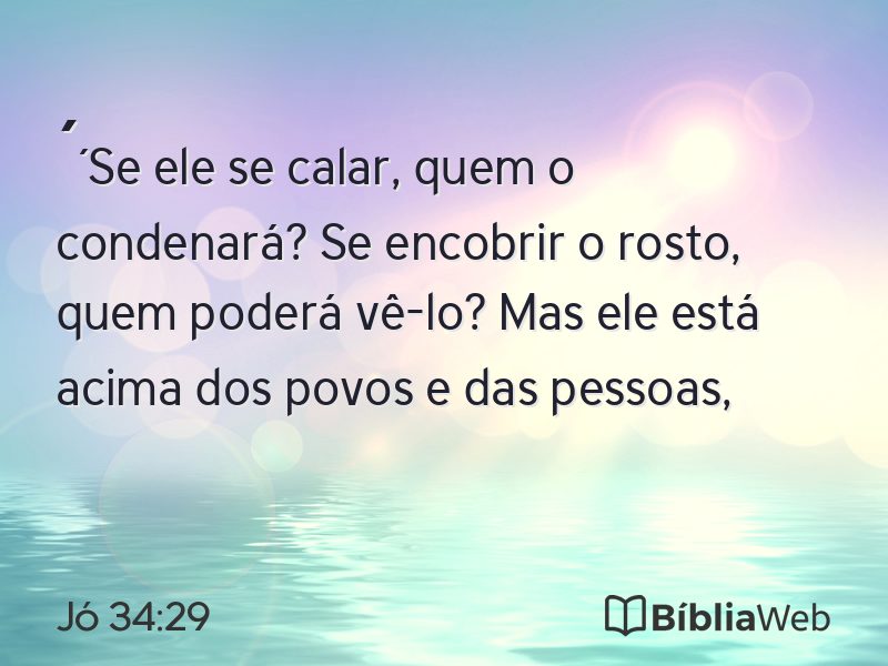 Jó 34:29 em imagem para compartilhar