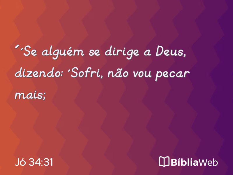 Jó 34:31 em imagem para compartilhar