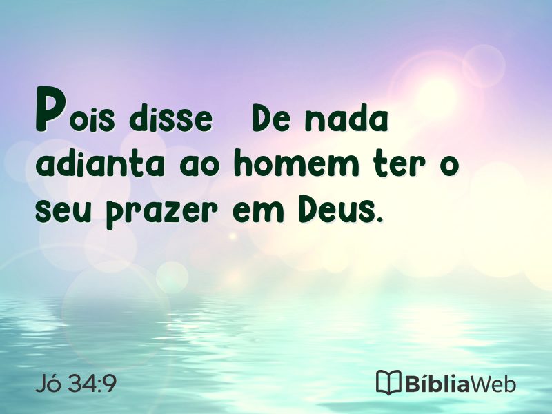 Jó 34:9 em imagem para compartilhar