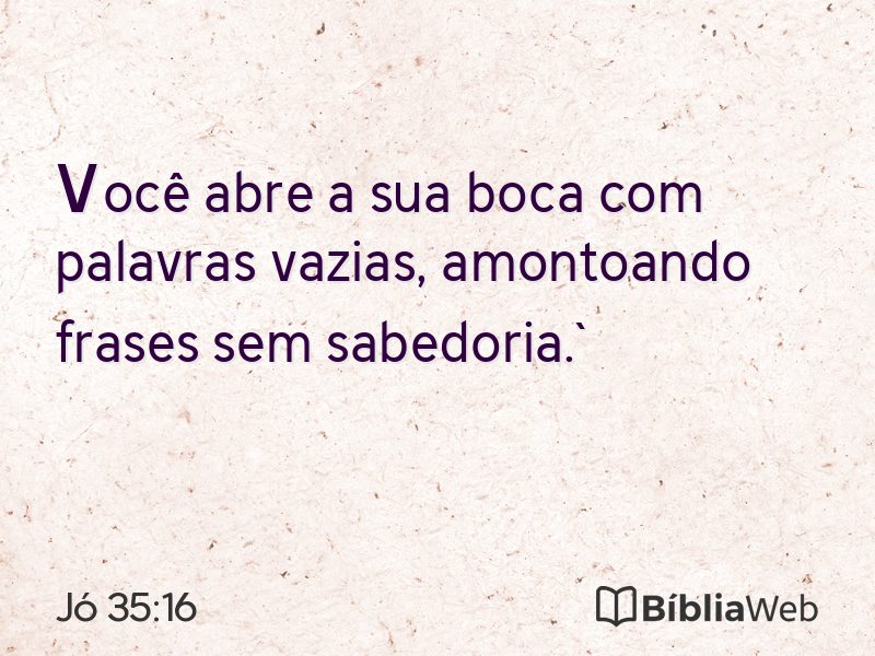 Jó 35:16 em imagem para compartilhar