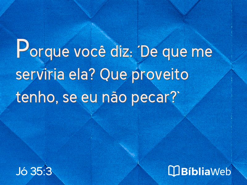Jó 35:3 em imagem para compartilhar
